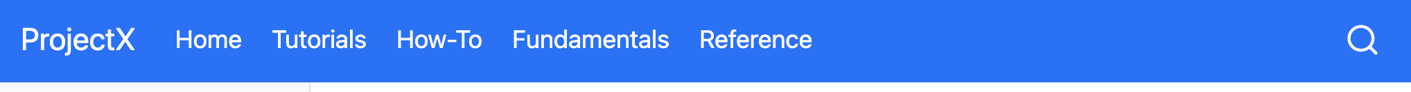 A navigation bar titled 'ProjectX' on the left. To the right of the title are the menu items 'Home', 'Tutorials', 'How-To', 'Fundamentals', and 'Reference'. There is a search bar on the far right side of the navigation bar.